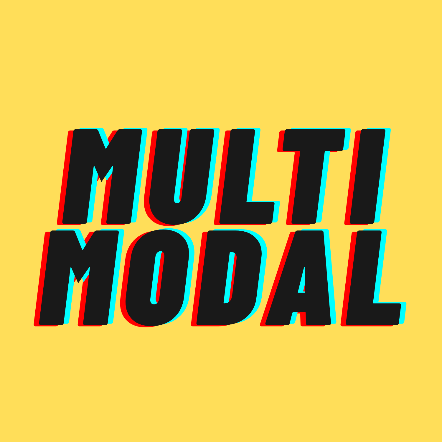 MultiModal